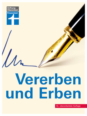 cover image of Vererben und Erben--Ratgeber von Stiftung Warentest--mit Textbeispielen, Formulierungshilfen und Checklisten--aktualisierte Auflage 2022